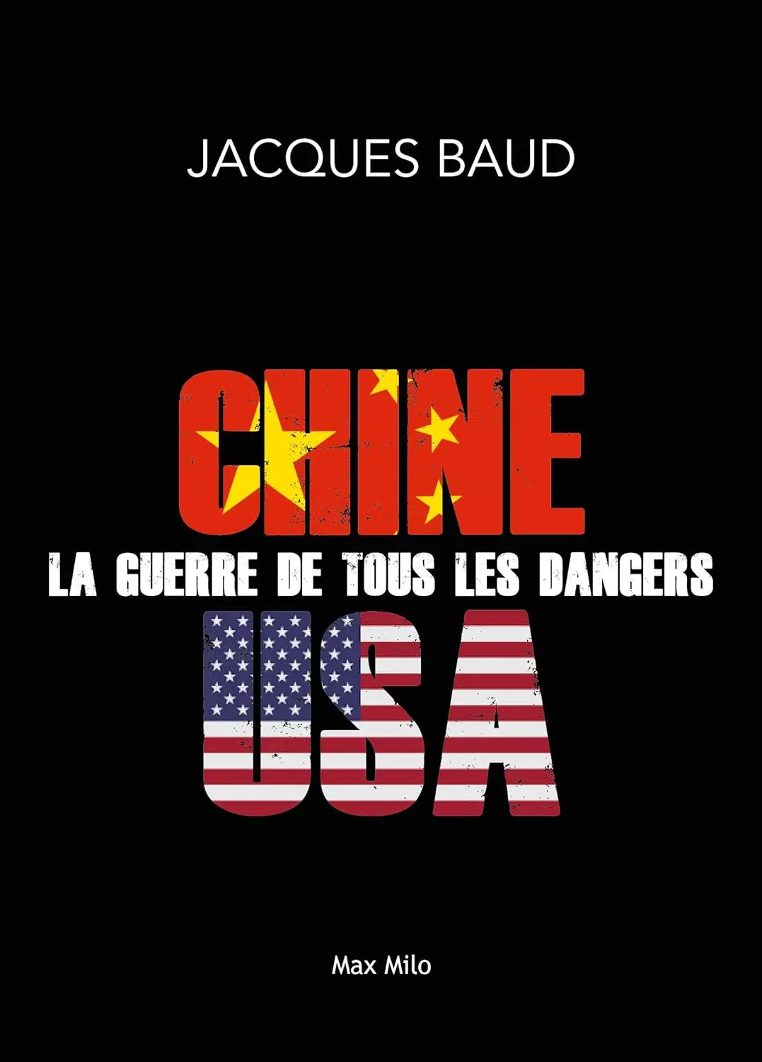 Chine-Etats-Unis, la guerre de tous les dangers (Jacques Baud) defense-zone.com