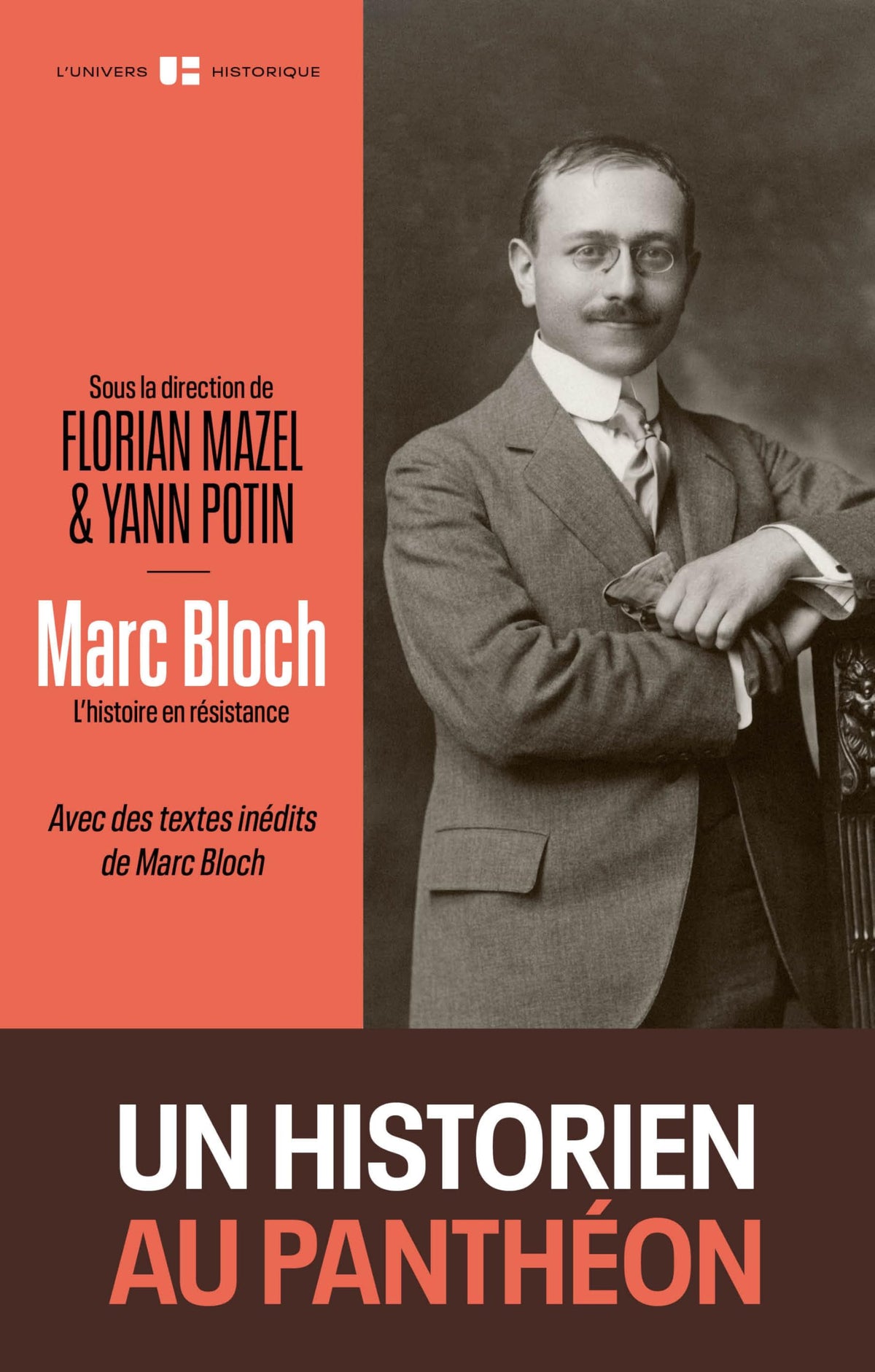Marc Bloch : l’histoire en résistance
