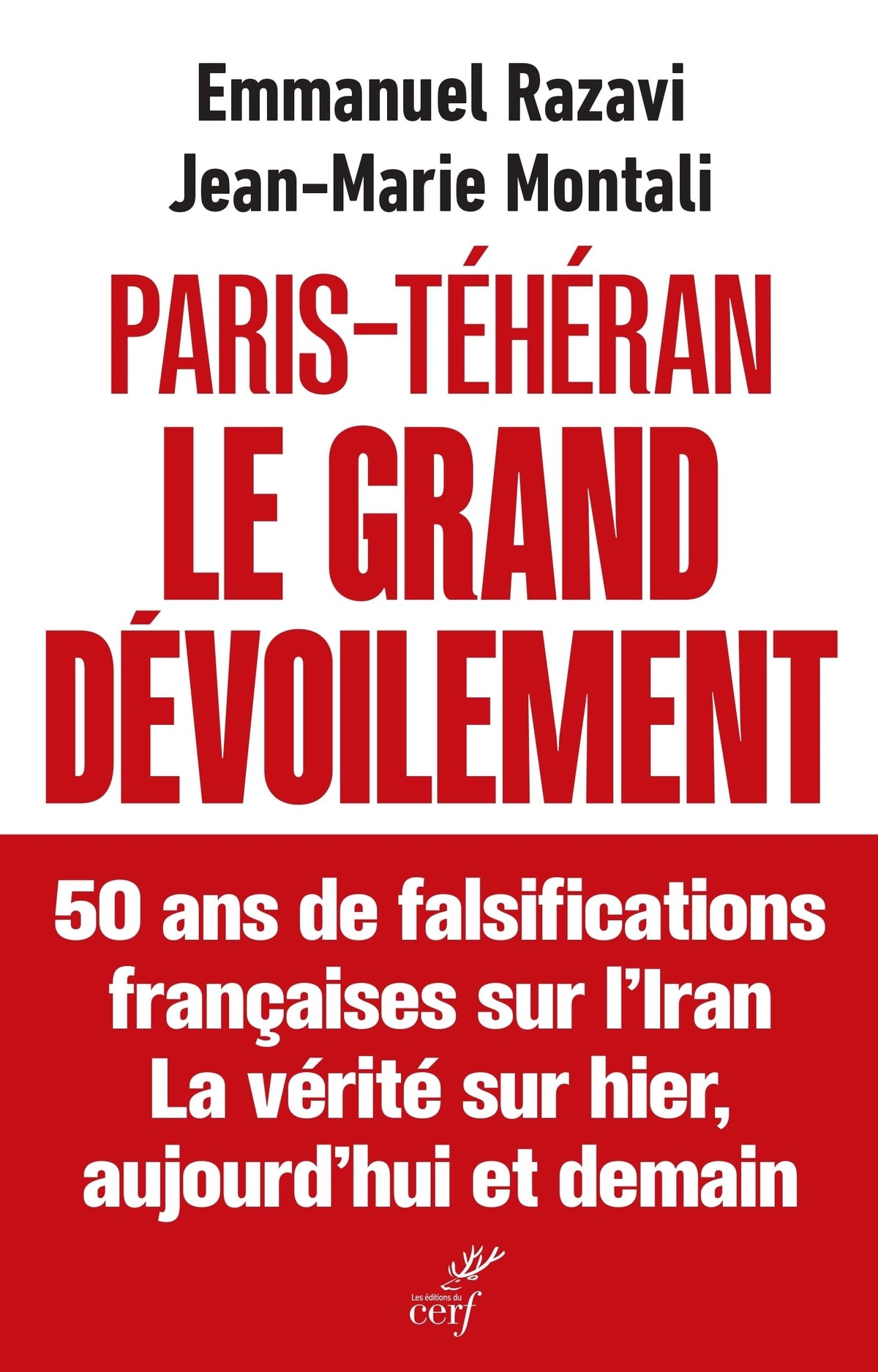 Paris-Téhéran, le grand dévoilement