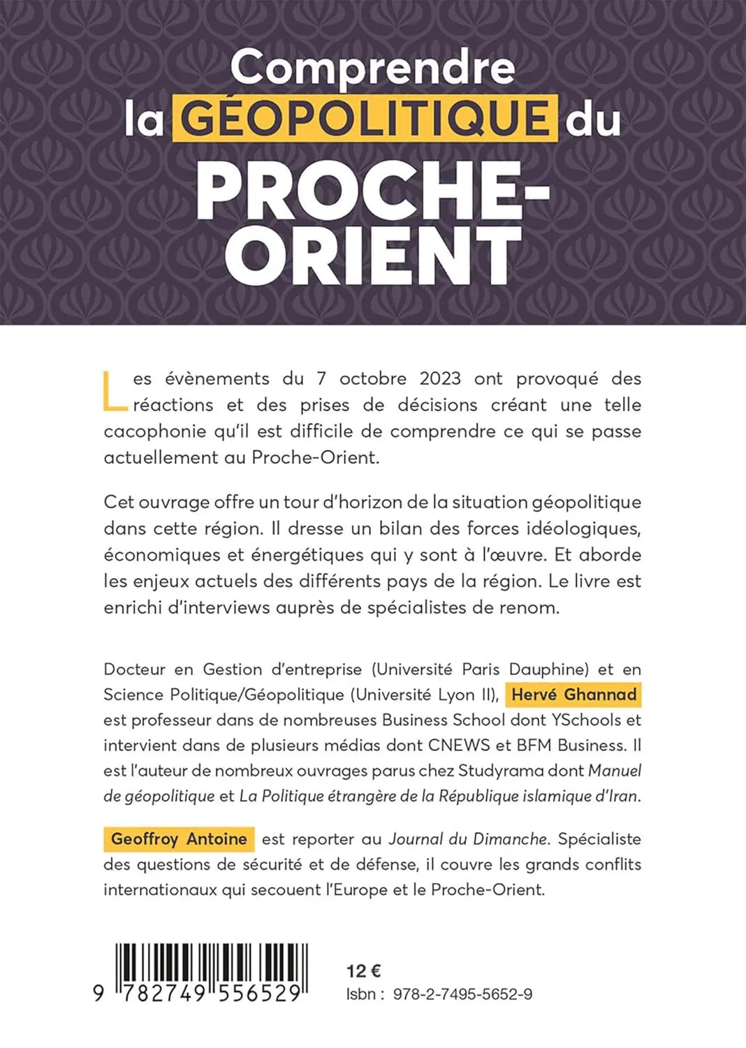 Comprendre la géopolitique du Proche-Orient (Hervé Ghannad) defense-zone.com