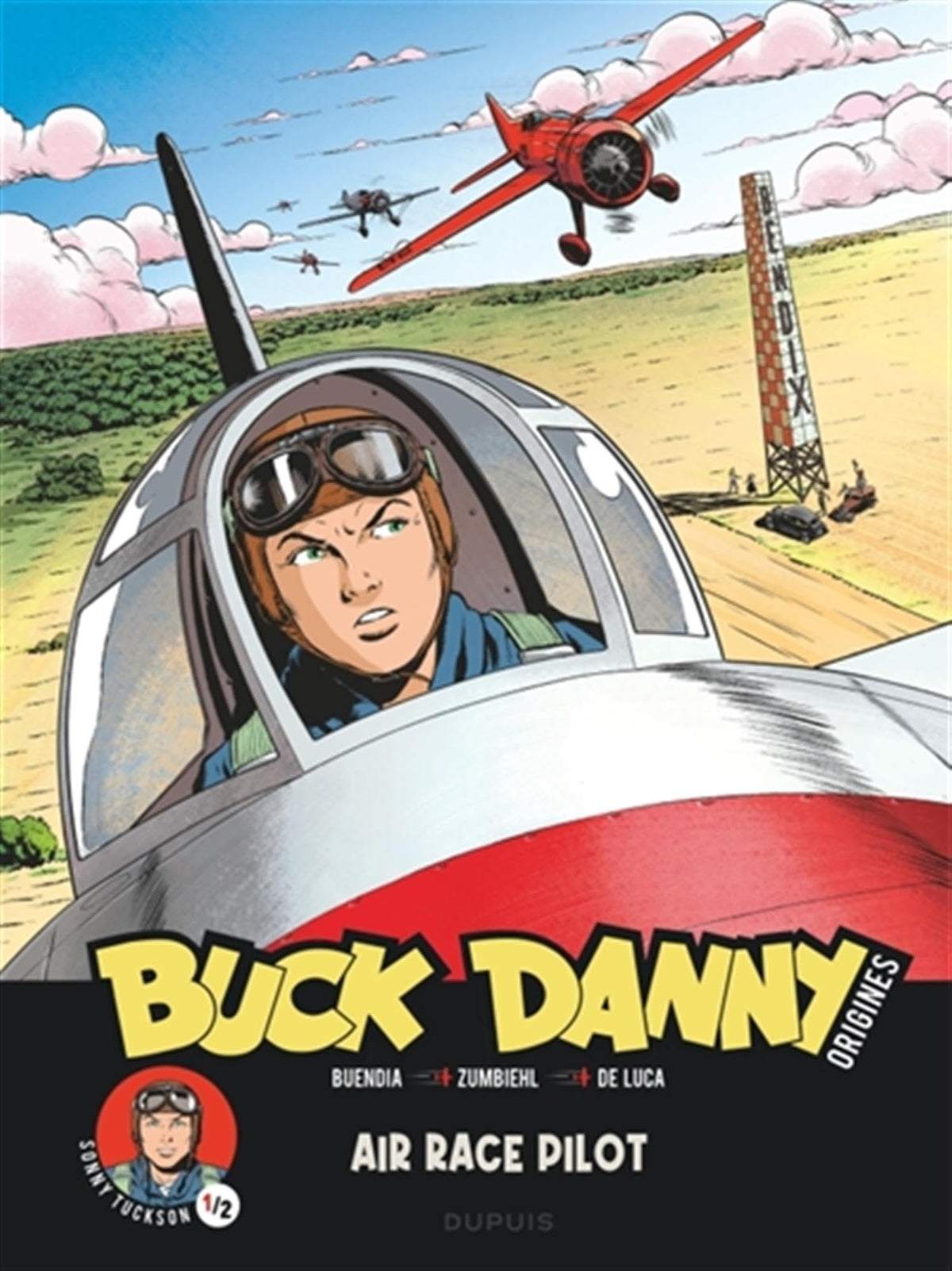Buck Danny Origines, tome 3 : Sonny Tuckson, Air Race Pilot 1/2