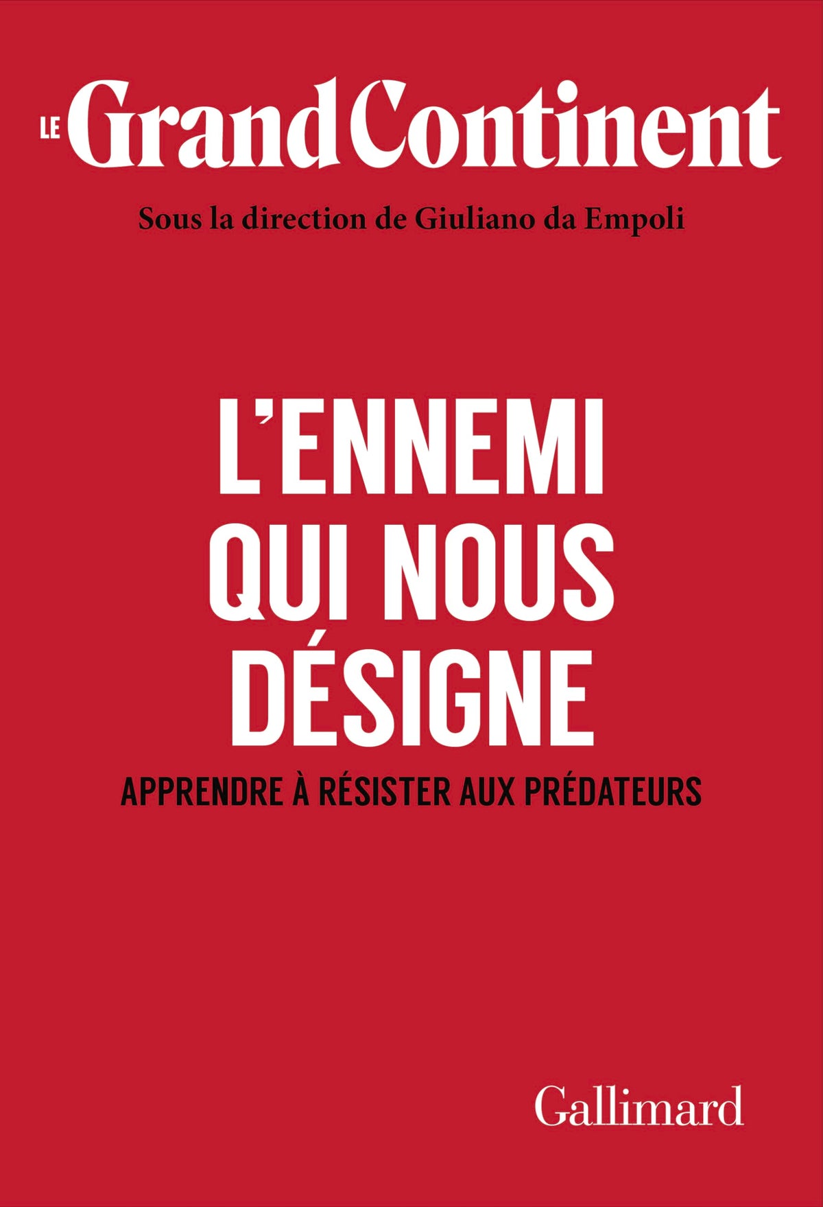 L’ennemi qui nous désigne