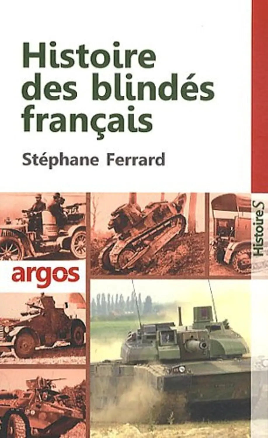 Histoire des blindés français (Stéphane Ferrard) defense-zone.com