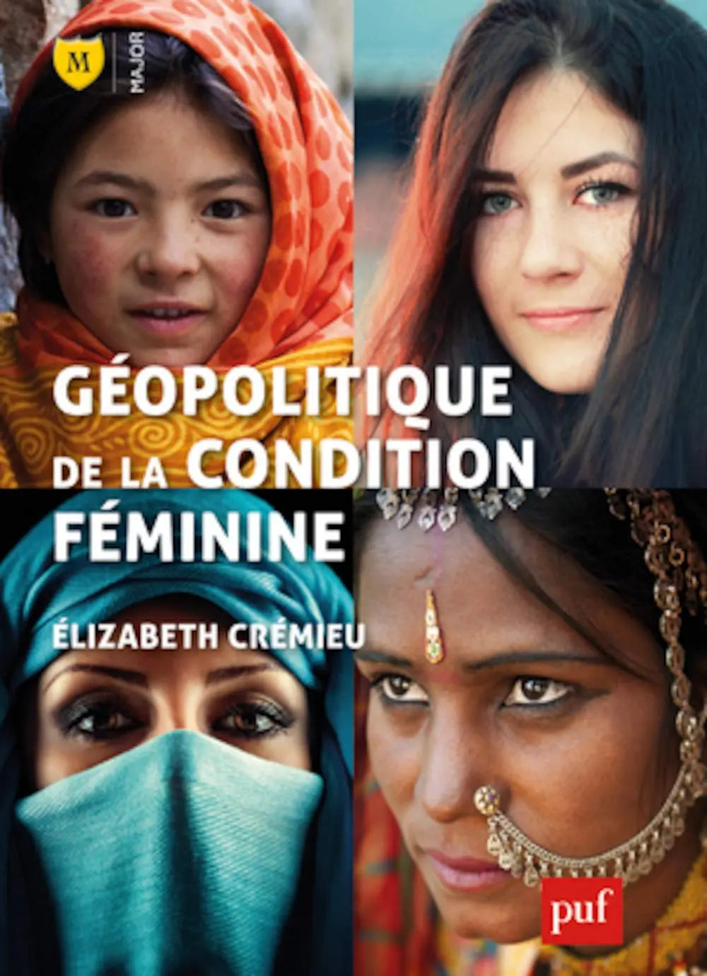 Géopolitique de la condition féminine (Élizabeth Crémieu) defense-zone.com