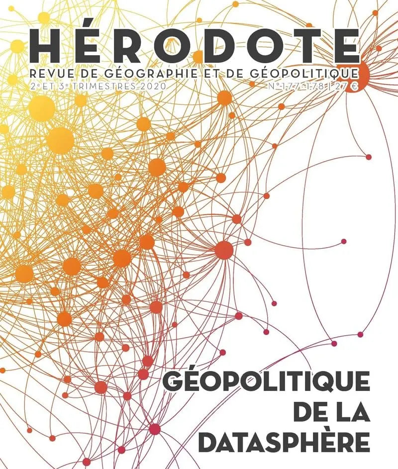 Géopolitique de la datasphère (Revue Hérodote) defense-zone.com