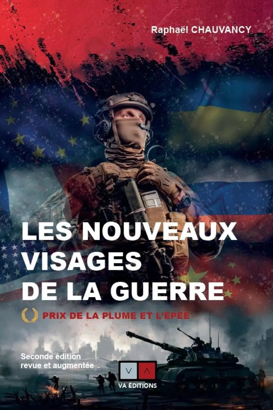 Les nouveaux visages de la guerre (Raphael Chauvancy) defense-zone.com