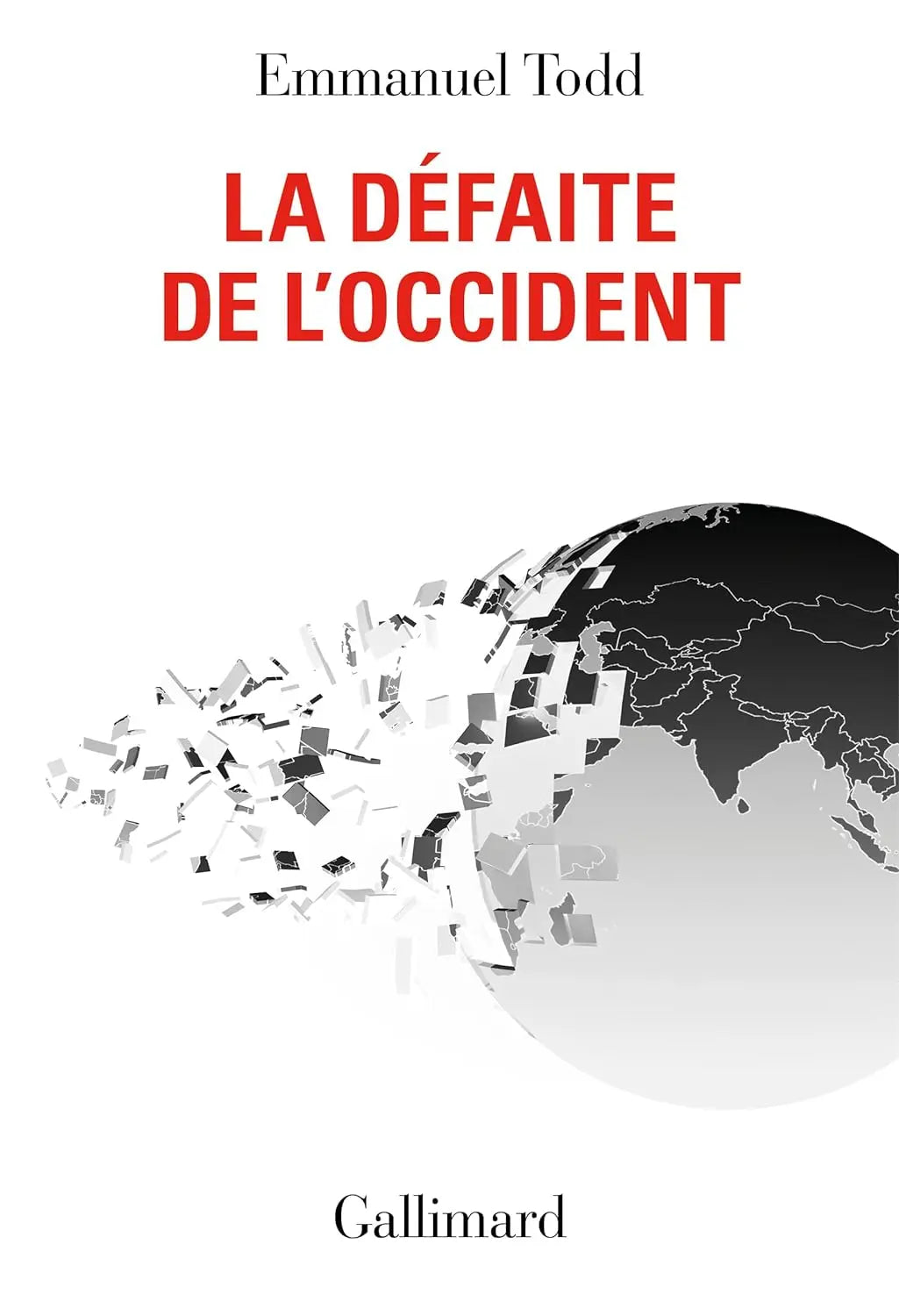 La Défaite de l'Occident (Emmanuel Todd) defense-zone.com