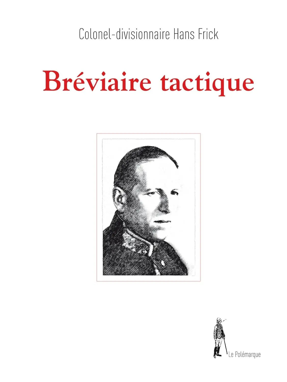 Bréviaire tactique (Hans Frick) defense-zone.com