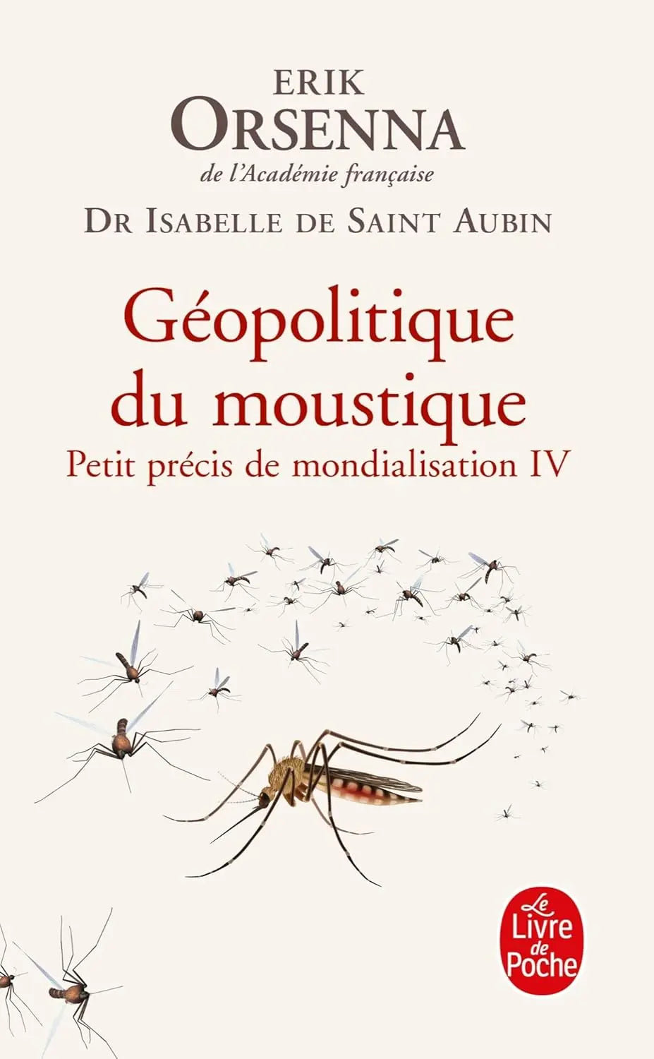 Géopolitique du moustique (Erik Orsenna) defense-zone.com