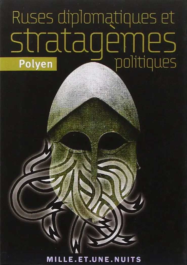 Ruses diplomatiques et stratagèmes politiques (Polyen) defense-zone.com