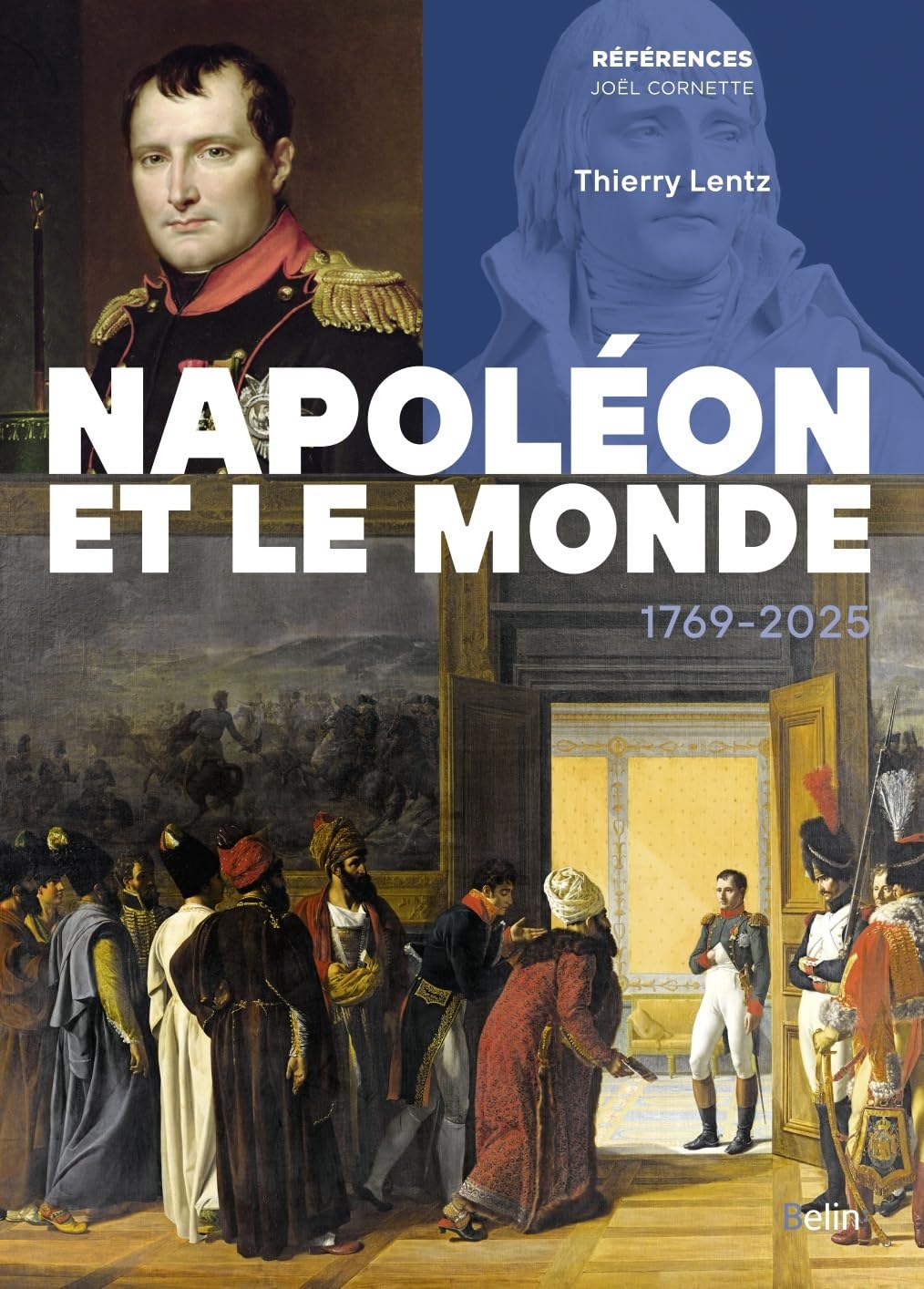 Napoléon et le monde, 1769-2025