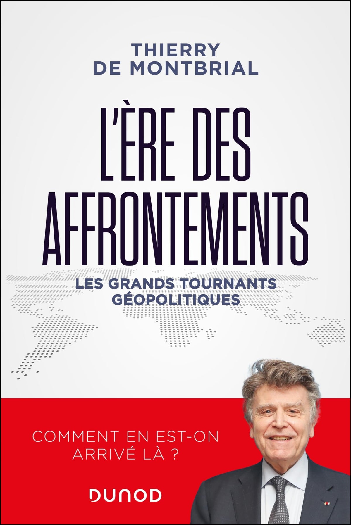 L’ère des affrontements