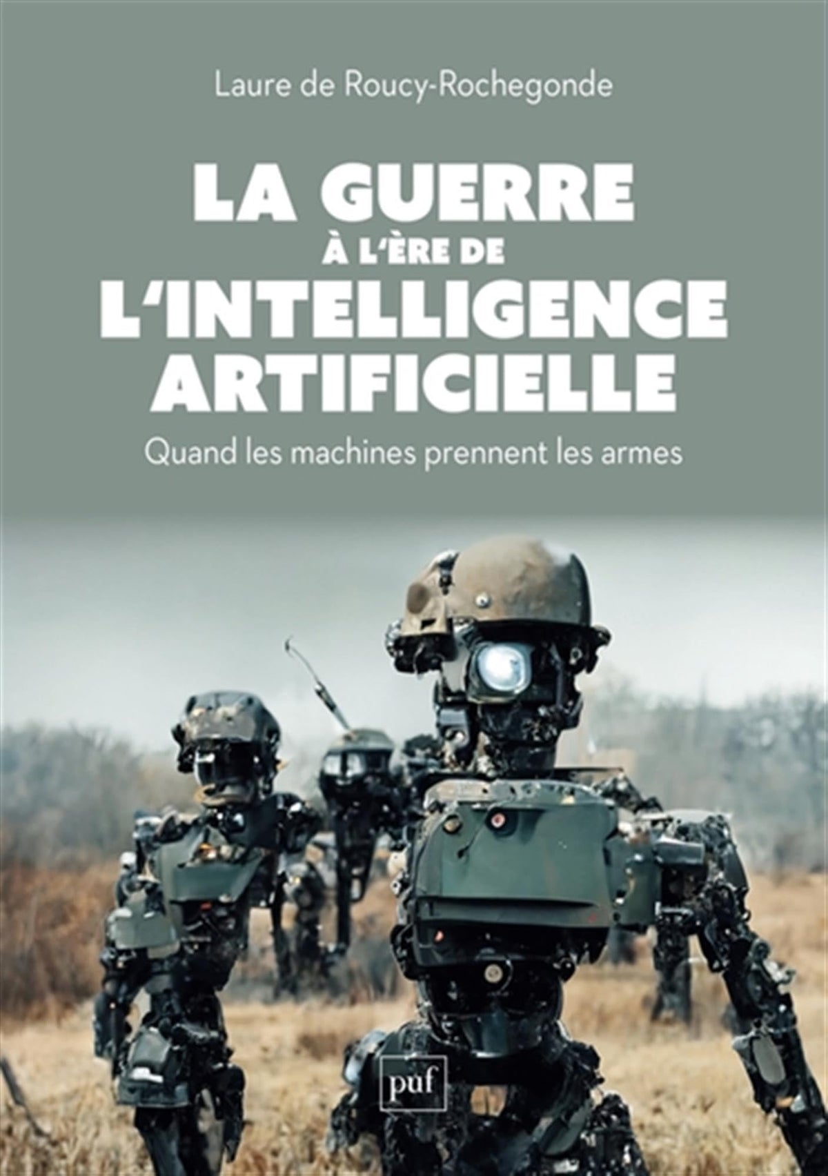 La guerre à l’ère de l’intelligence artificielle