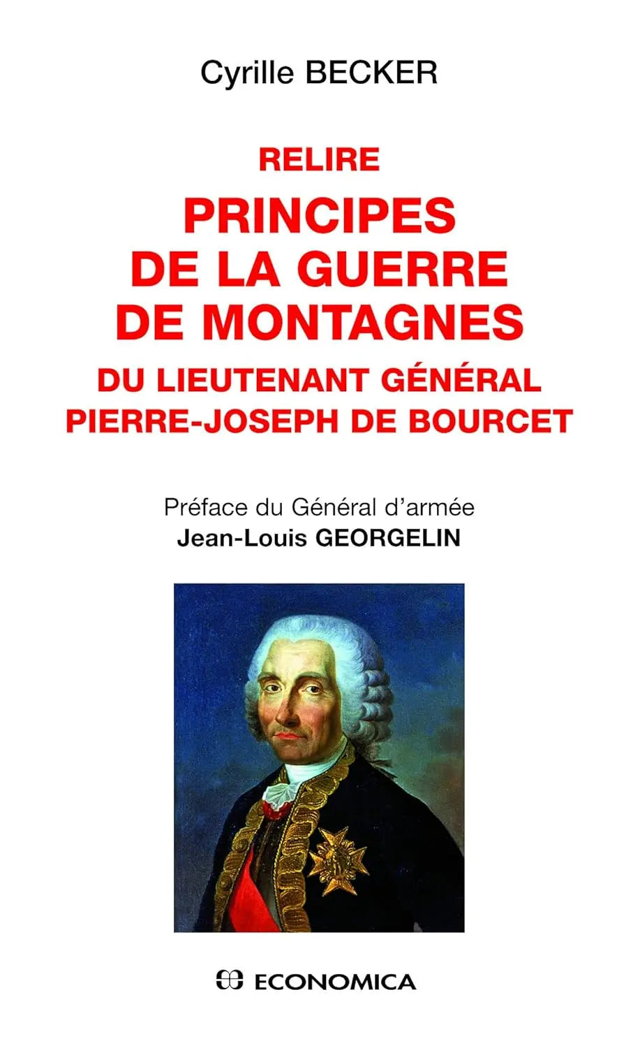 Relire Principes de la Guerre de Montagnes (Cyrille Becker) defense-zone.com