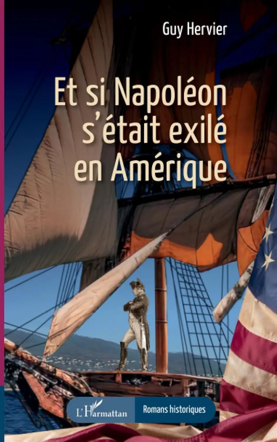 Et si Napoléon s’était exilé en Amérique (Guy Hervier) defense-zone.com