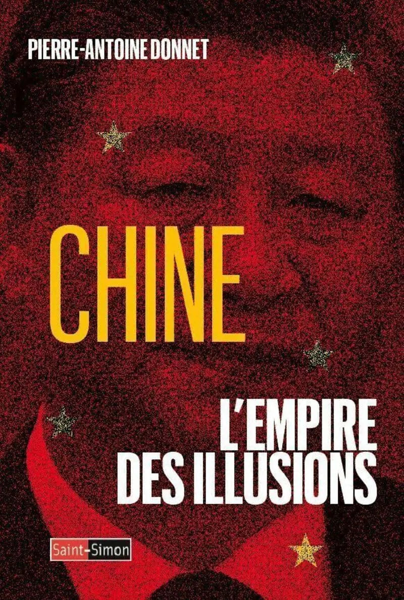 Chine, l'Empire des illusions (Pierre-Antoine Donnet) defense-zone.com