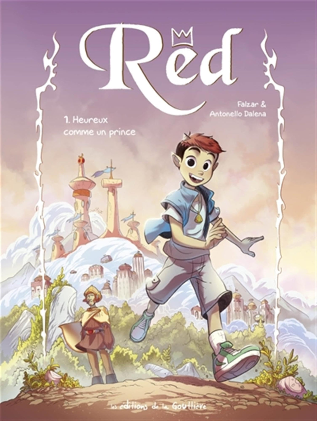 Red, tome 1 : heureux comme un prince