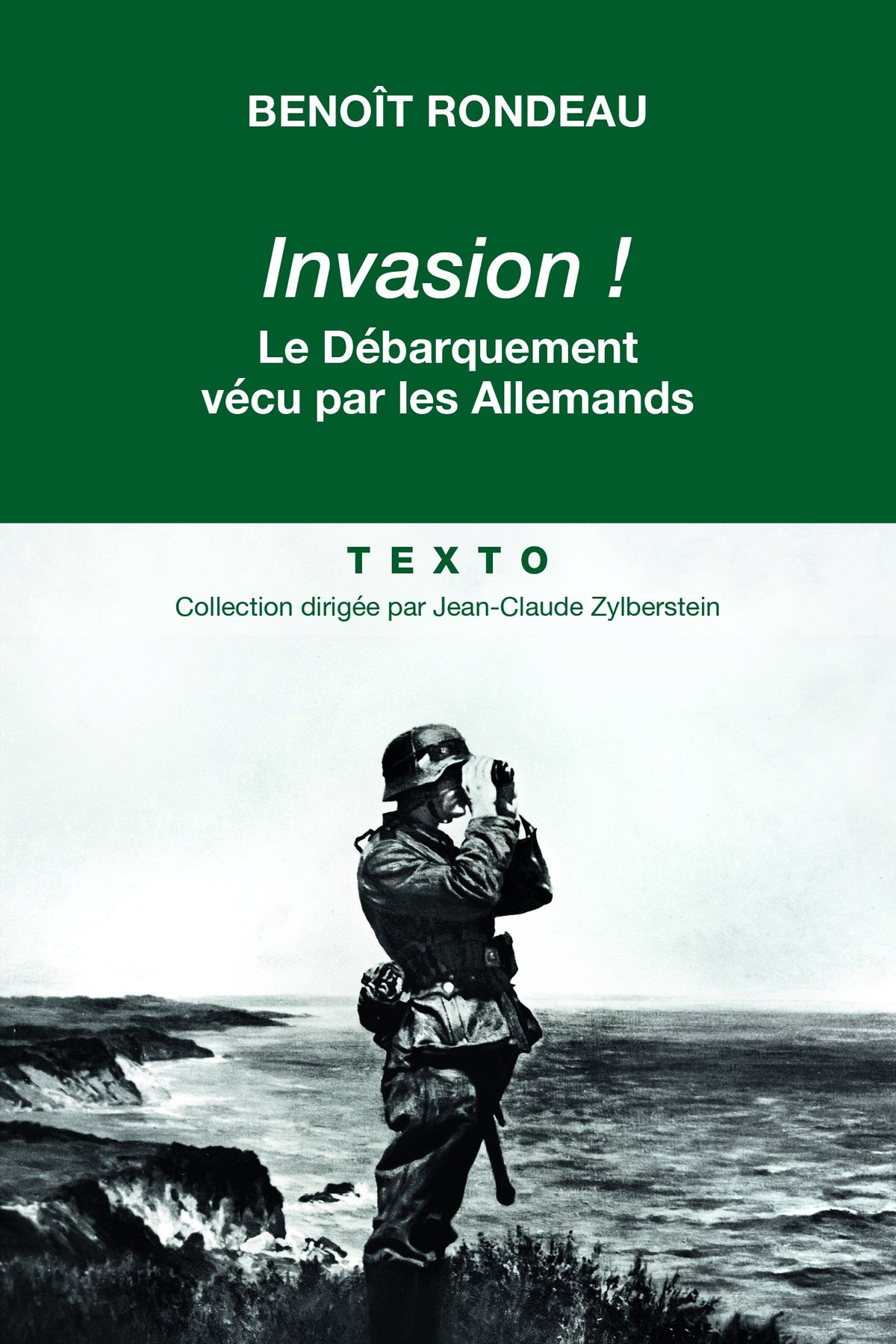 Invasion ! Le Débarquement vécu par les Allemands