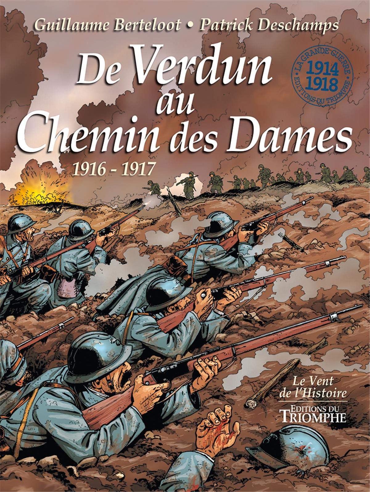 De Verdun au Chemin des Dames, 1916-1917