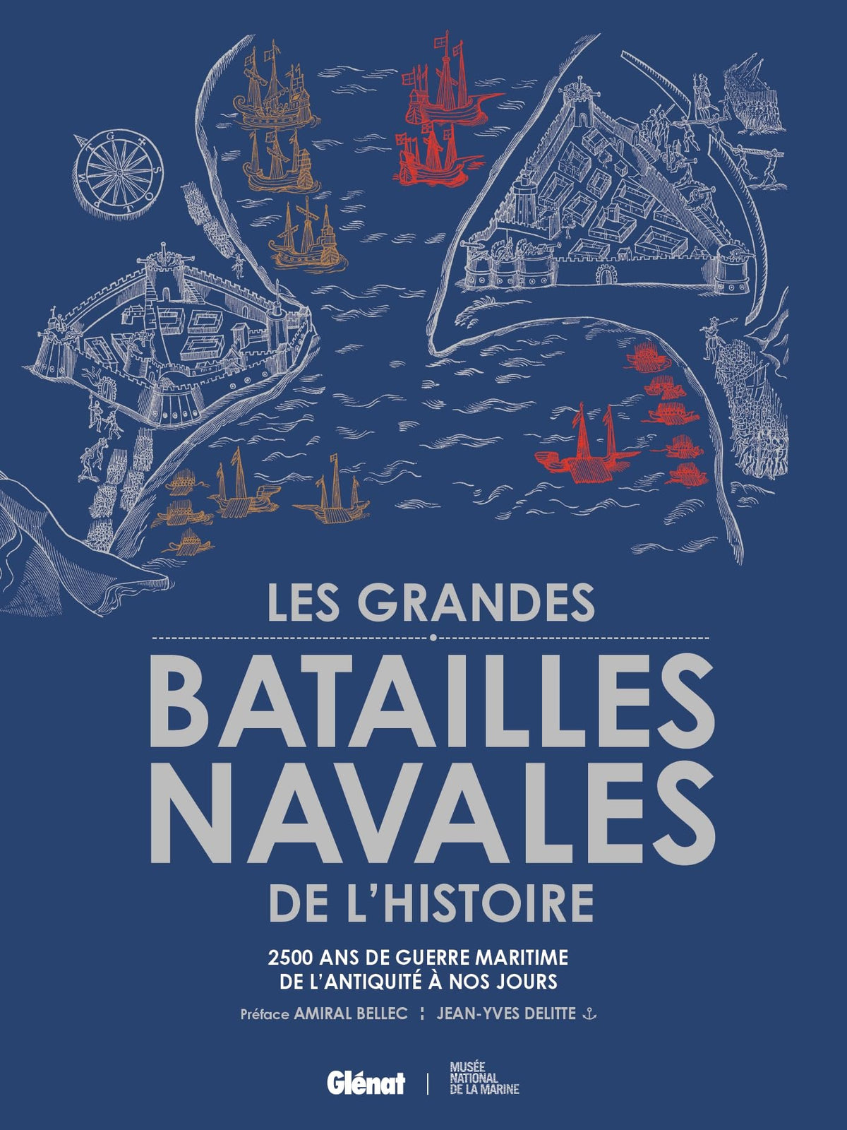 Les grandes batailles navales de l’histoire : 2500 ans de guerre maritime (2e édition)