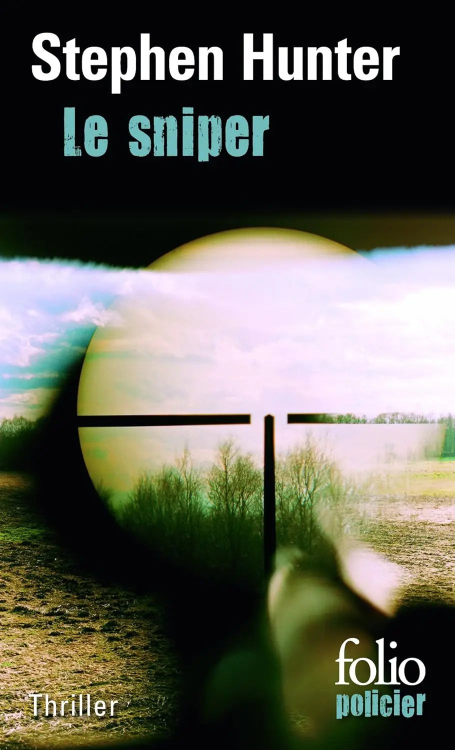 Le sniper (Stephen Hunter) defense-zone.com