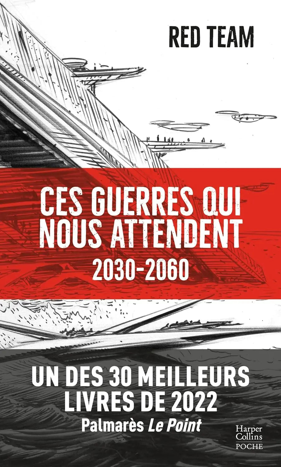 Ces guerres qui nous attendent (2030-2060) (Red Team) defense-zone.com