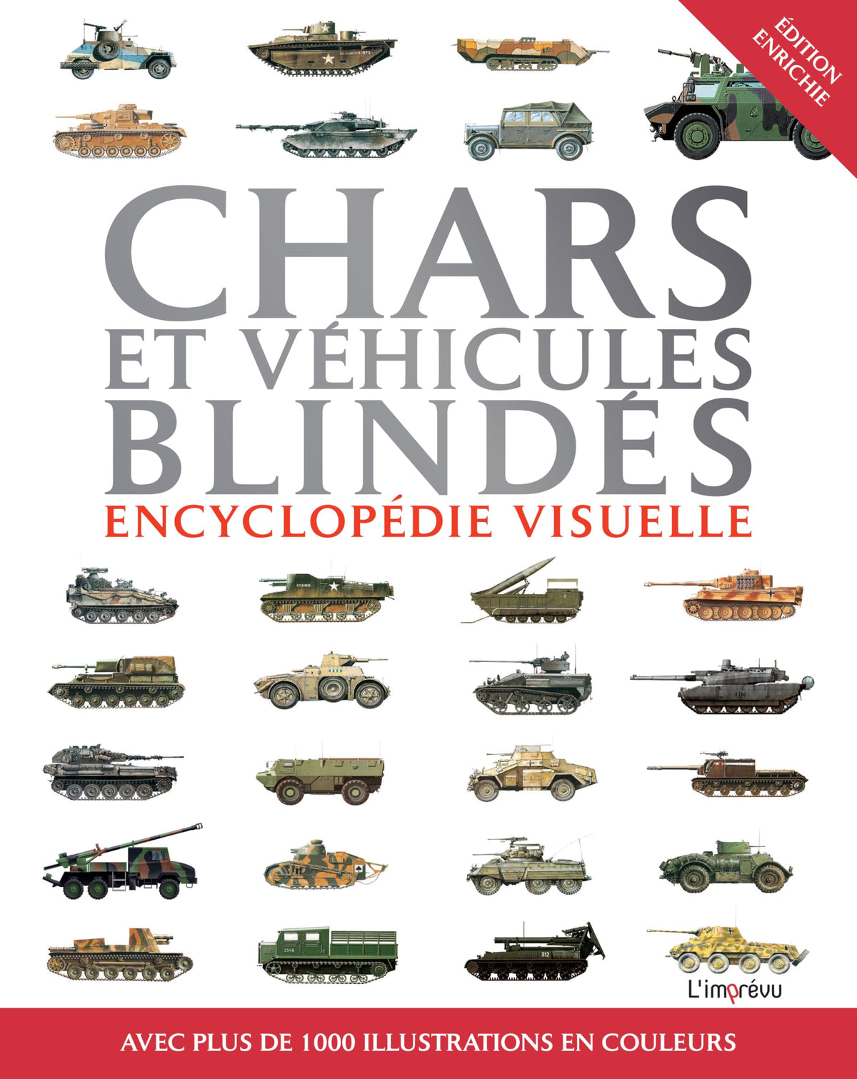 Chars et véhicules blindés, encyclopédie visuelle
