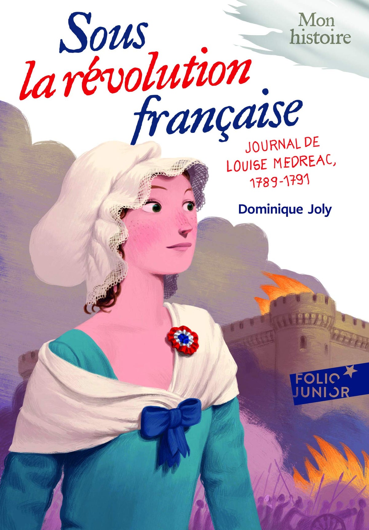 Sous la Révolution française : journal de Louise Médréac, 1789-1791