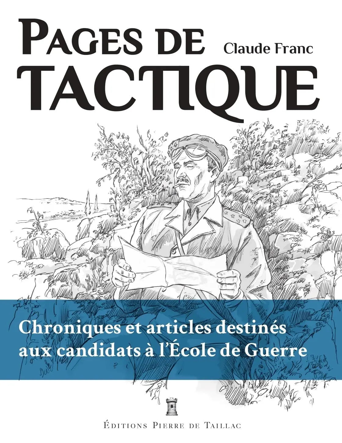 Pages de tactique (Claude France) defense-zone.com