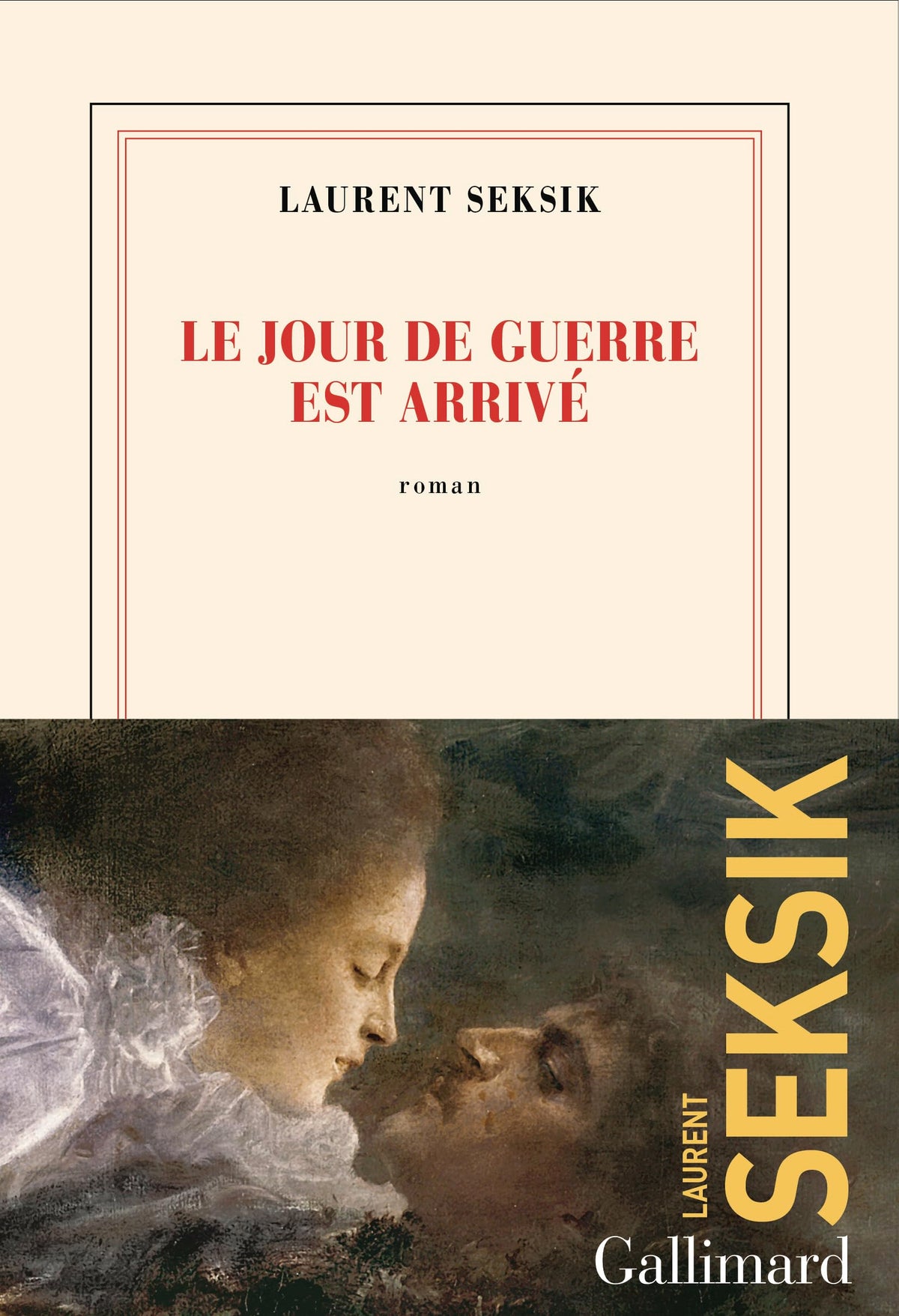 Le jour de guerre est arrivé
