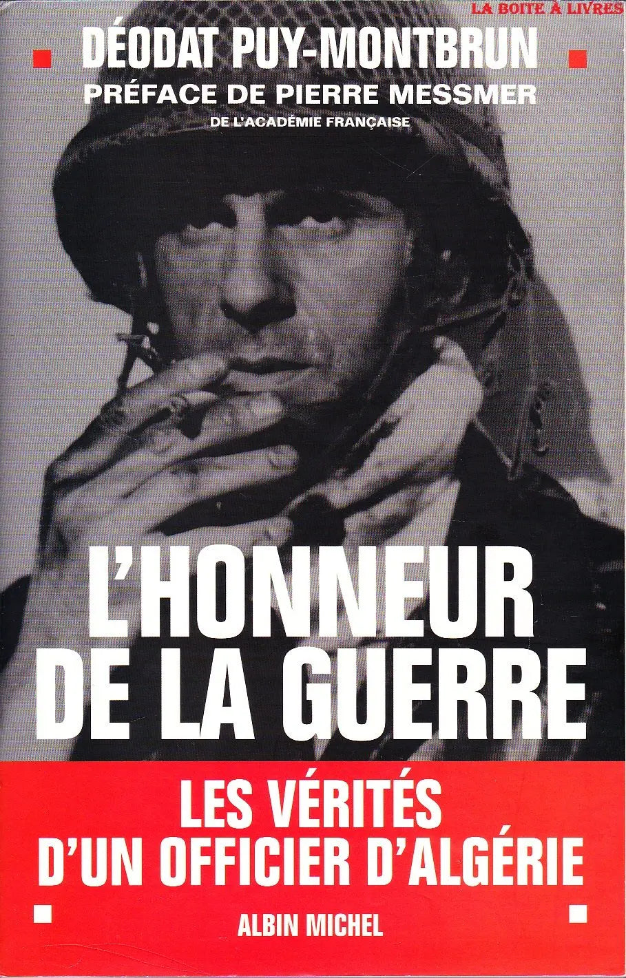 L'honneur de la guerre (Déodat Puy Montbrun) defense-zone.com