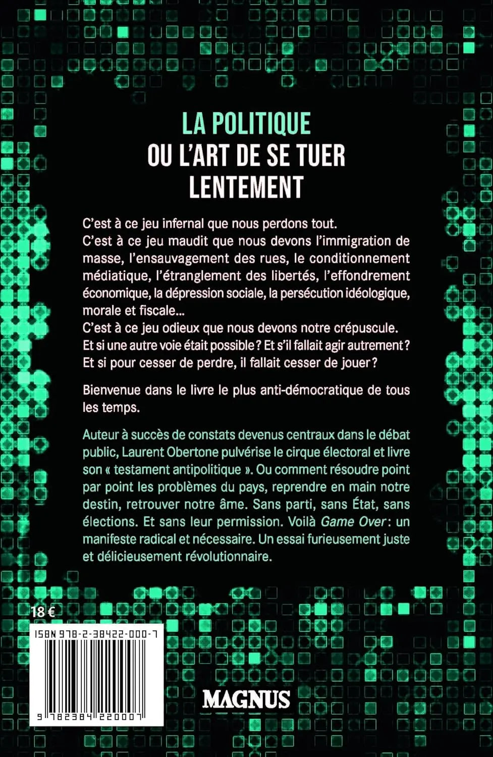 Game Over: La révolution antipolitique (Laurent Obertone) defense-zone.com