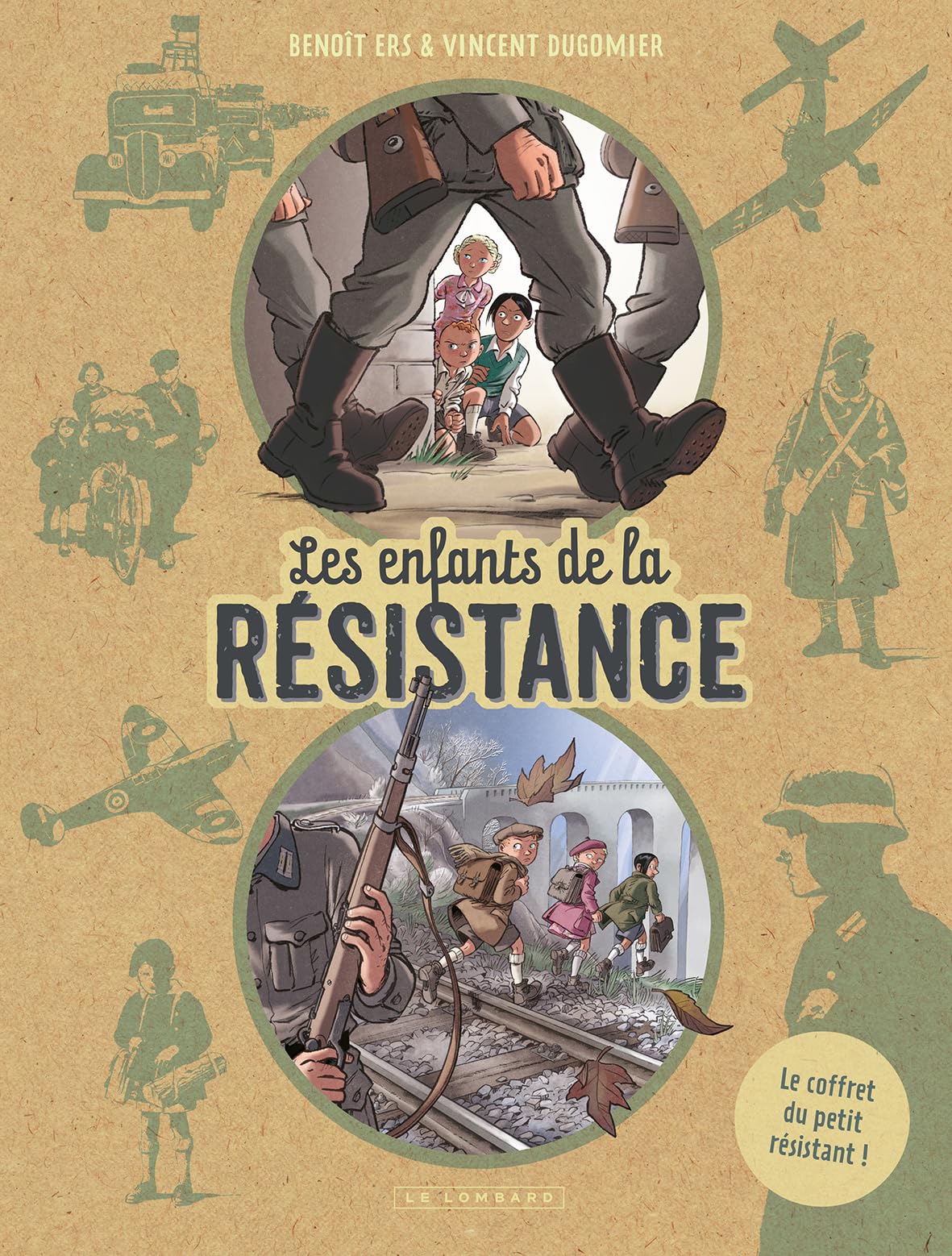 Les Enfants de la Résistance, tome 1 : Premières actions