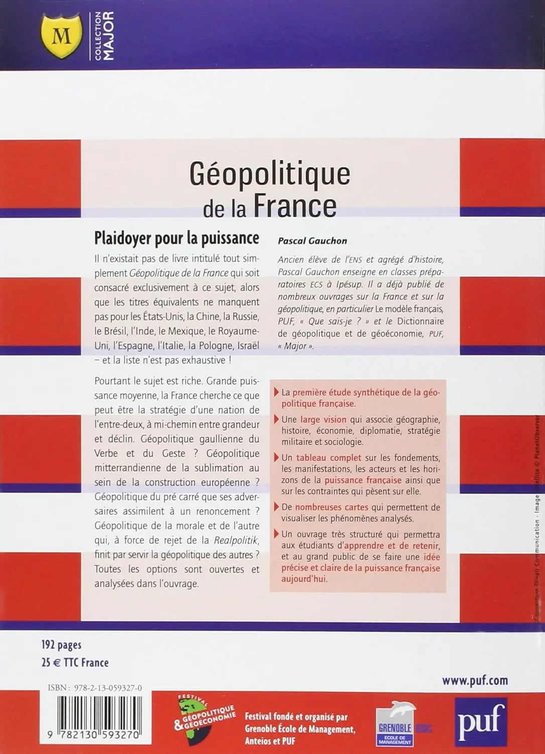 Géopolitique de la France : Plaidoyer pour la puissance (Pascal Gauchon) defense-zone.com