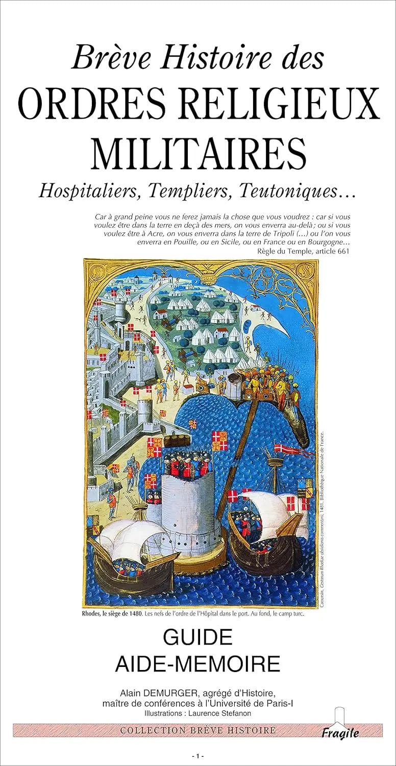 Brève histoire des ordres religieux militaires : Hospitaliers, Templiers, Teutoniques (Alain Demurger) defense-zone.com