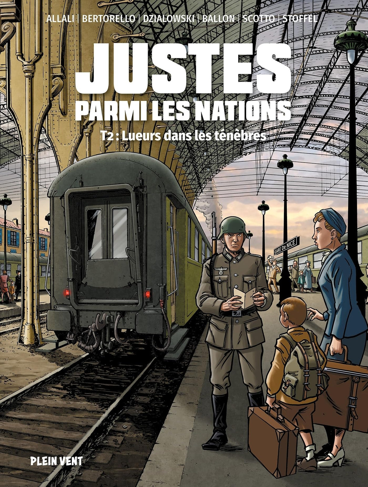 Justes parmi les nations, tome 2 : lueurs dans les ténèbres