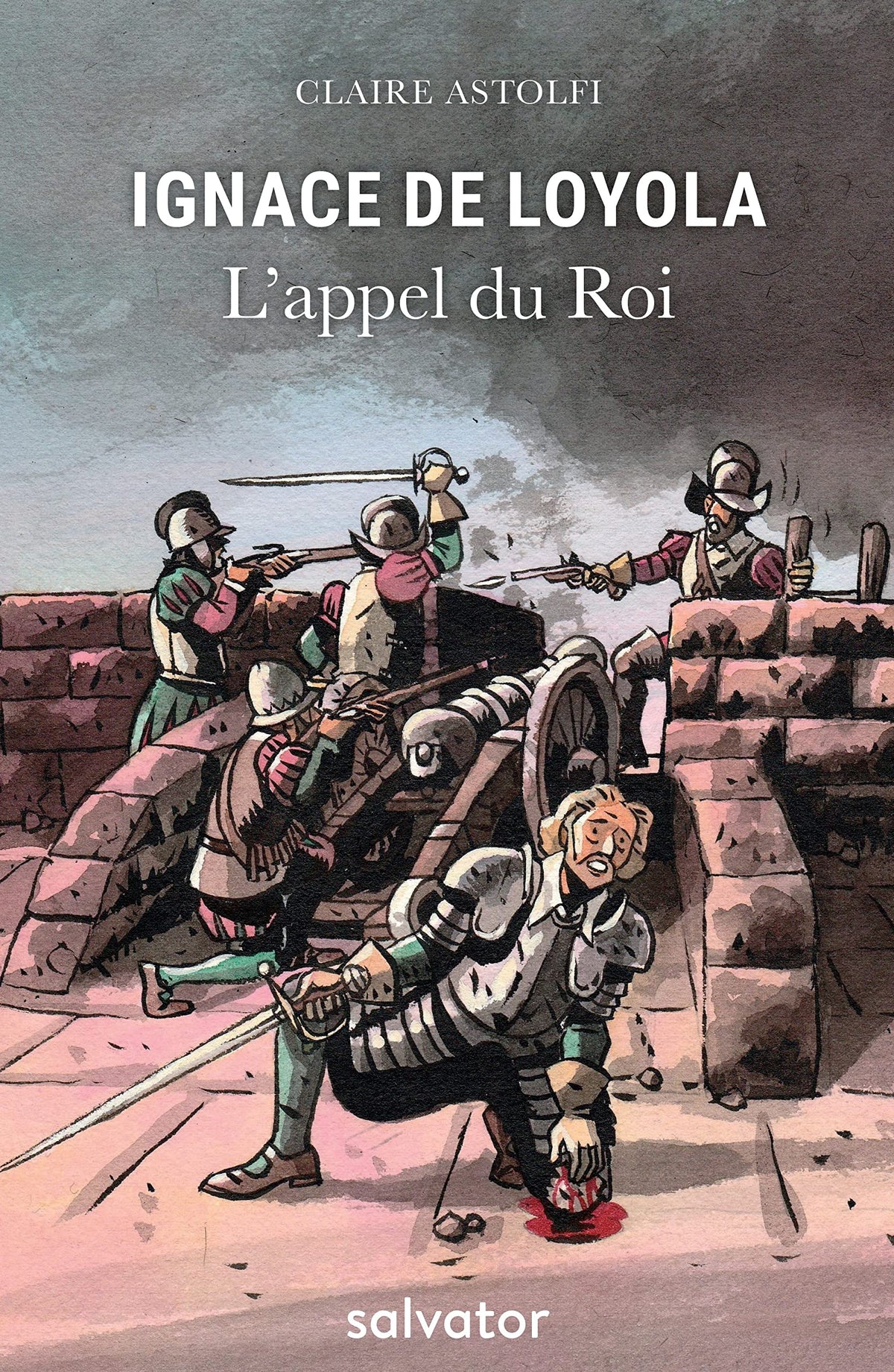 Ignace de Loyola : l’appel du Roi