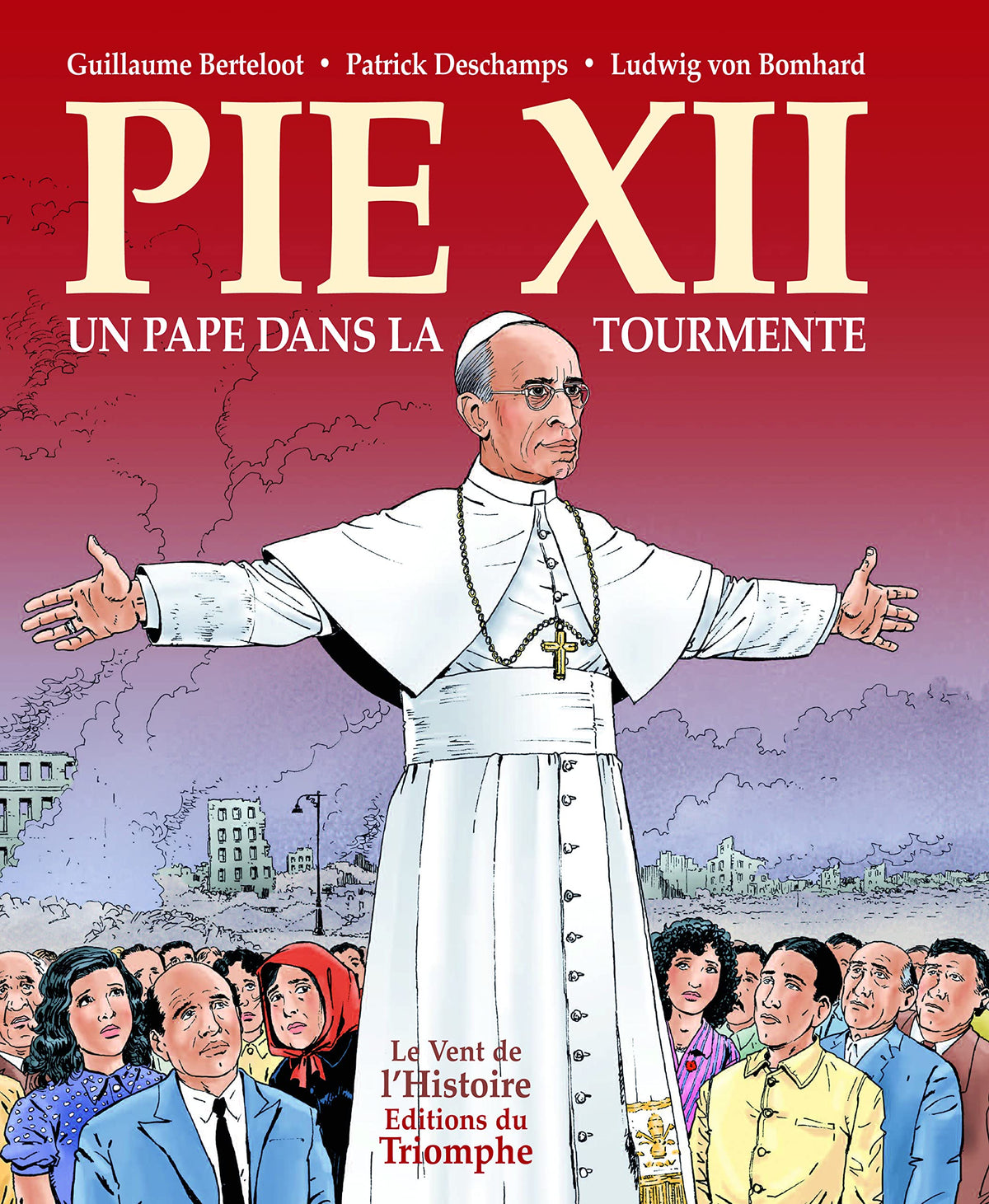 Pie XII : un pape dans la tourmente