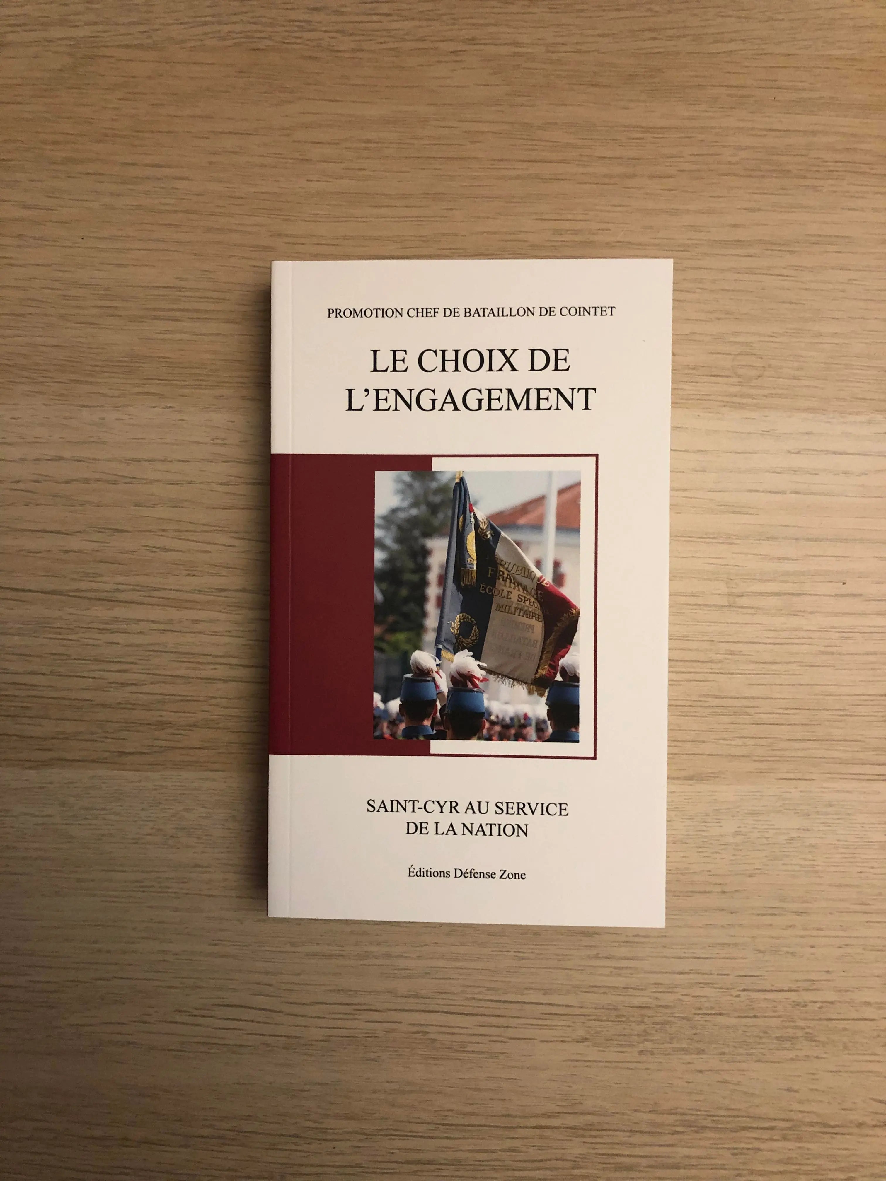 Le choix de l'engagement, Saint-Cyr au service de la Nation defense-zone.com