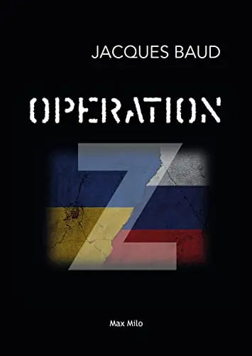 Opération Z (Jacques Baud) D2C ReCommerce FR