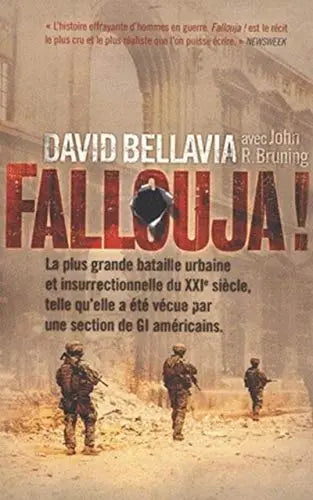 Fallouja ! : La plus grande bataille urbaine et insurrectionnelle du XXIe siècle (David Bellavia) Amazon