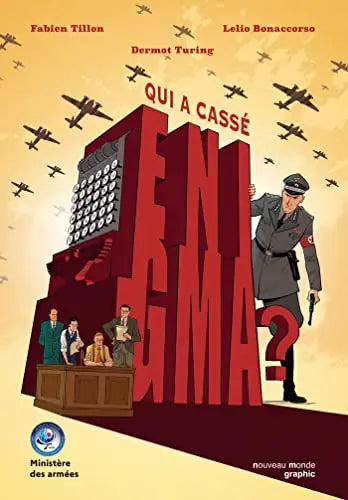 Qui a cassé Enigma ? (Fabien Tillon) Amzon