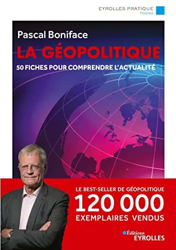 La géopolitique / Nouvelle édition mise à jour : 50 fiches pour comprendre l'actualité (Pascal Boniface) momox fr