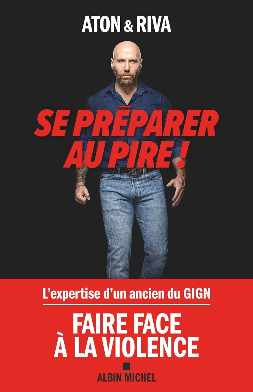 Se préparer au pire (Jean-Luc Riva et Aton) defense-zone.com