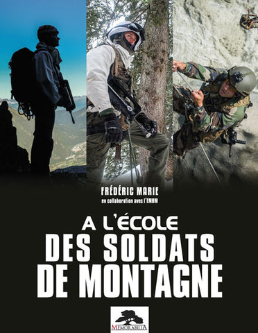 Livre Photo "À l'école des soldats de montagne"